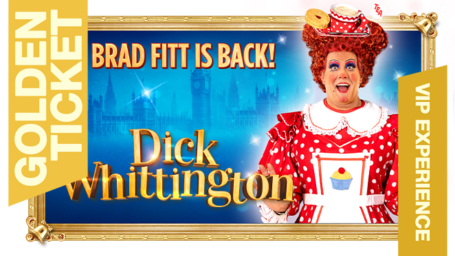 DICK WHITTINGTON: GOLDEN TICKET