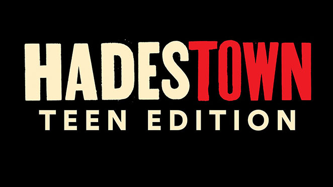 Hadestown: Teen Edition
