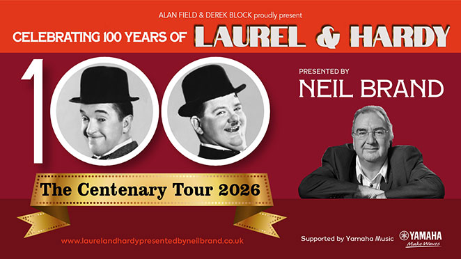 NEIL BRAND'S CENTENARY LAUREL & HARDY SHOW